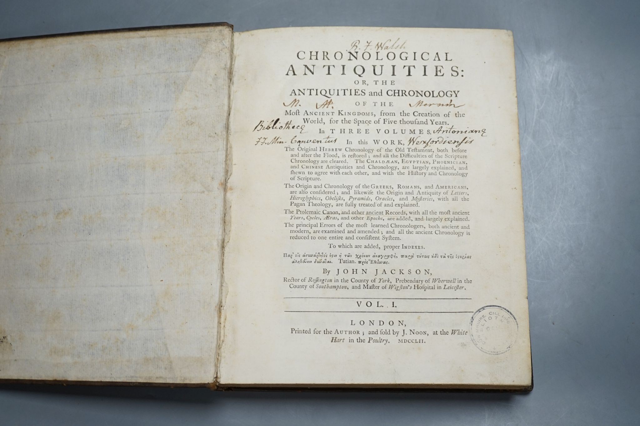 Jackson, John - Chronological Antiquities .... of the Most Ancient Kingdoms ... 3 vols., subscriber's list; contemp. calf, gilt-decorated and panelled spines with red labels, 4to. printed for the Author, 1752